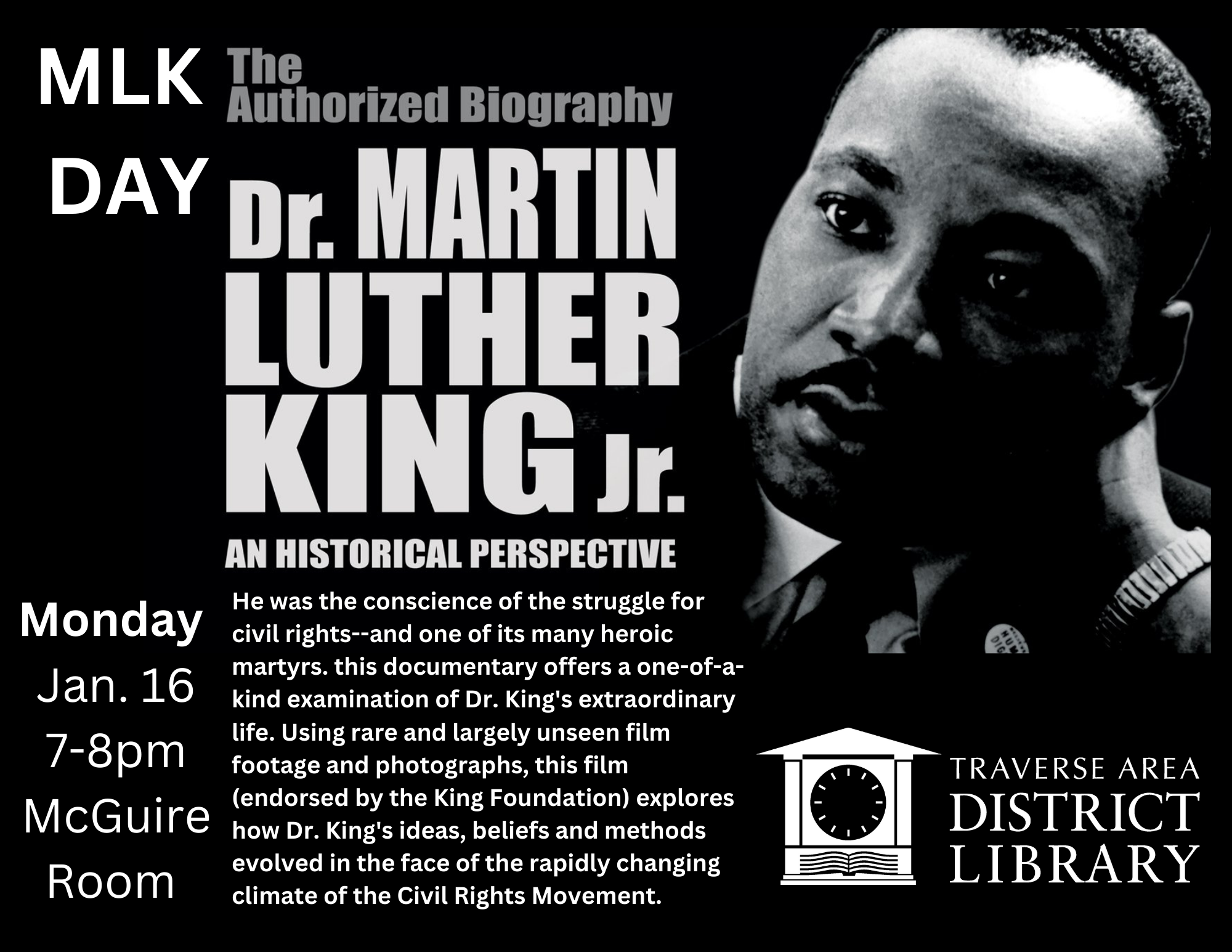 Dr. Martin Luther King, Jr Documentary Traverse Area District Library